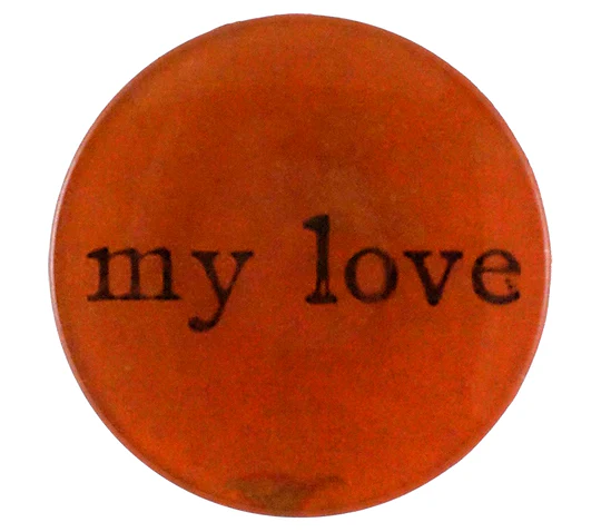 My Love (Red) 4" Round Tray
